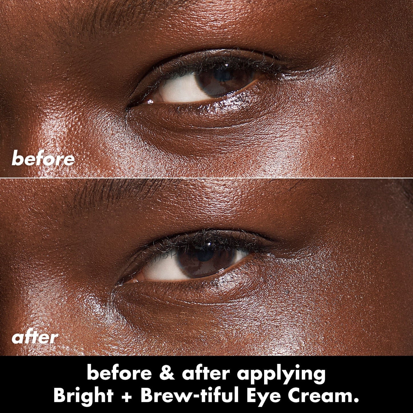 bright-brew-tiful-eye-cream-h3 0226_BBEC_Eye_BA_Diptych_607e3ec2-f0e1-4365-9b28-17574d841250.jpg