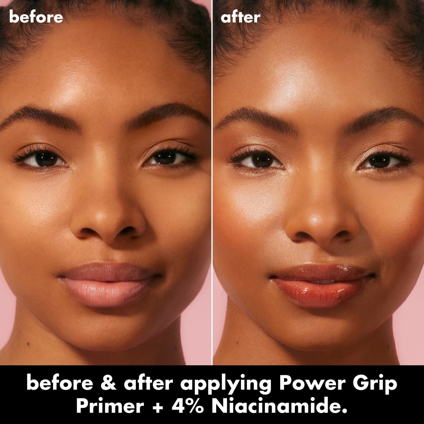 power-grip-primer-4-niacinamide-n7 0226_EDU_PowerGripPrimerNiacinamide_BA_Diptych_DANYELE_e8a687d5-d652-44f9-8cb4-40a72c45170e.jpg