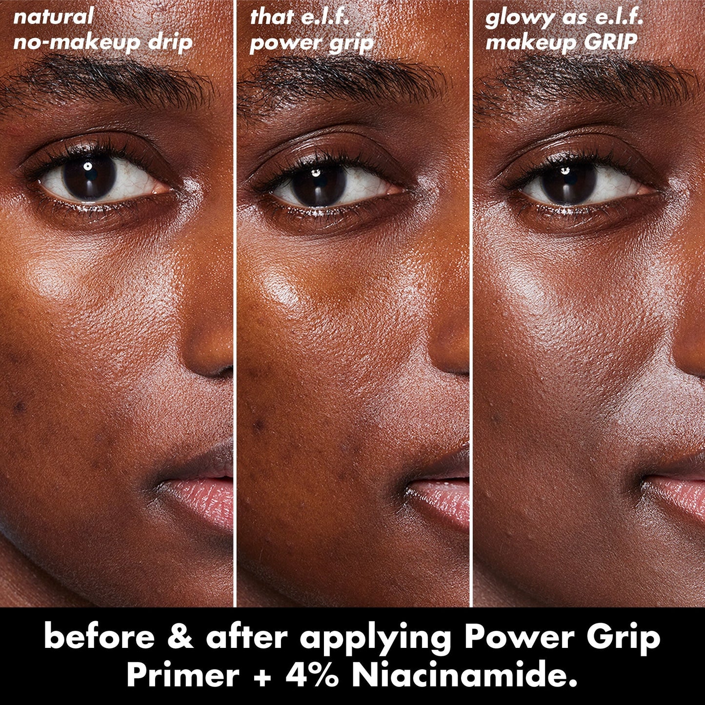 power-grip-primer-4-niacinamide-n7 0226_EDU_PowerGripPrimerNiacinamide_BA_Triptych1.jpg