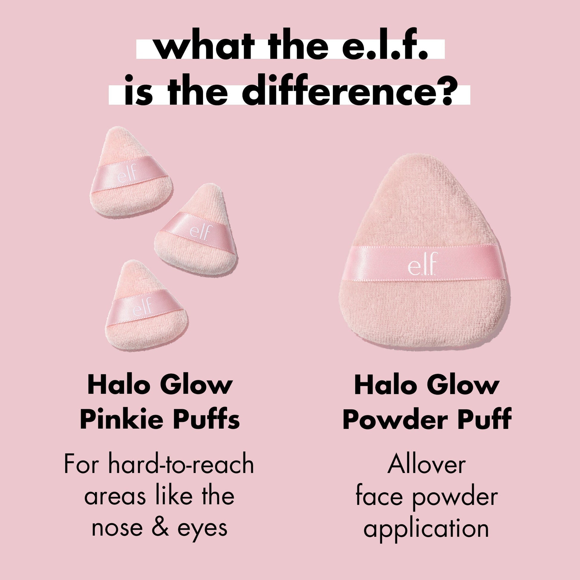 halo-glow-pinkie-puffs-c2 0324_PDP_PINKIE_PUFF_DIFFERENCE.jpg