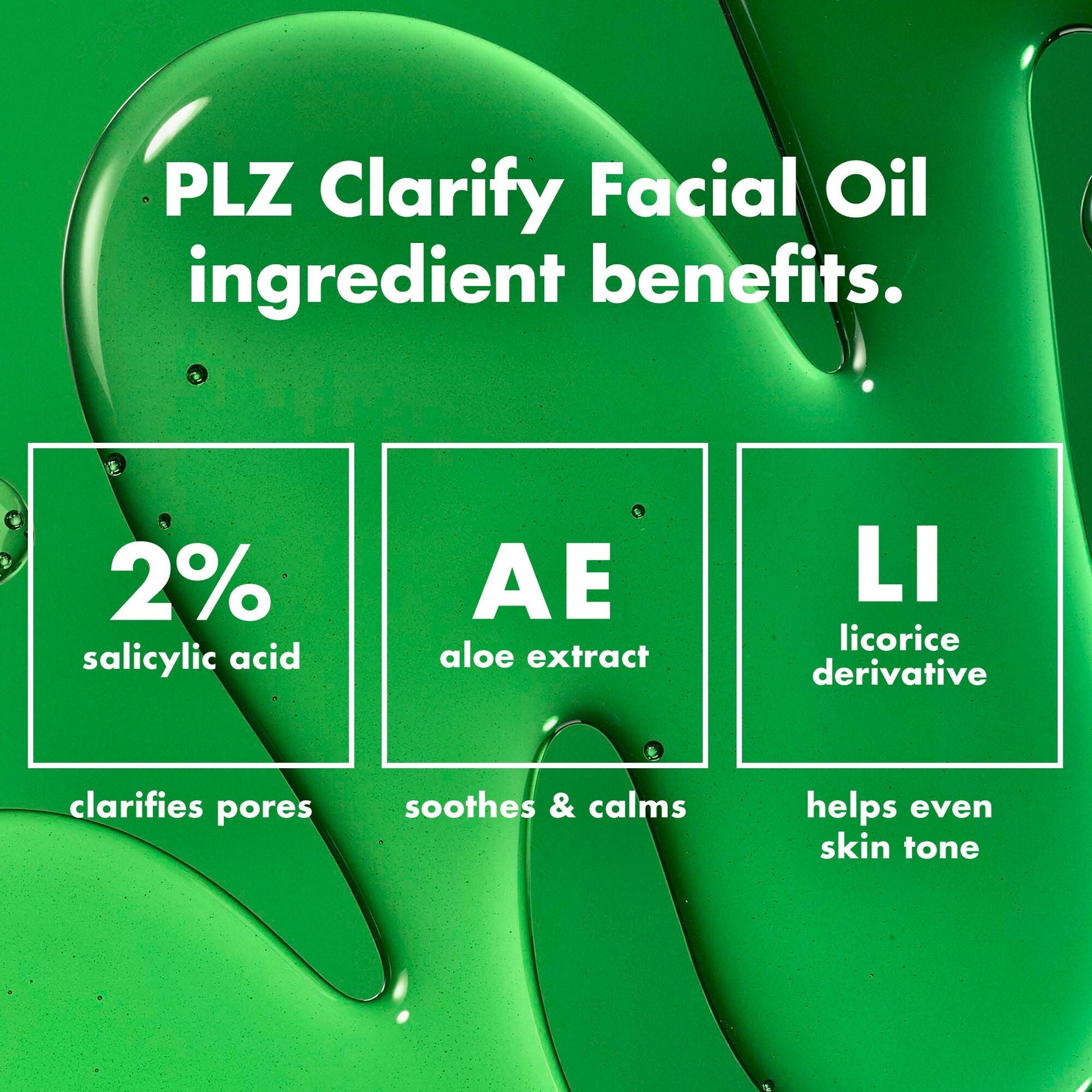 plz-clarify-facial-oil-p0 0326_EDU_PlzClarify_Ingredients.jpg
