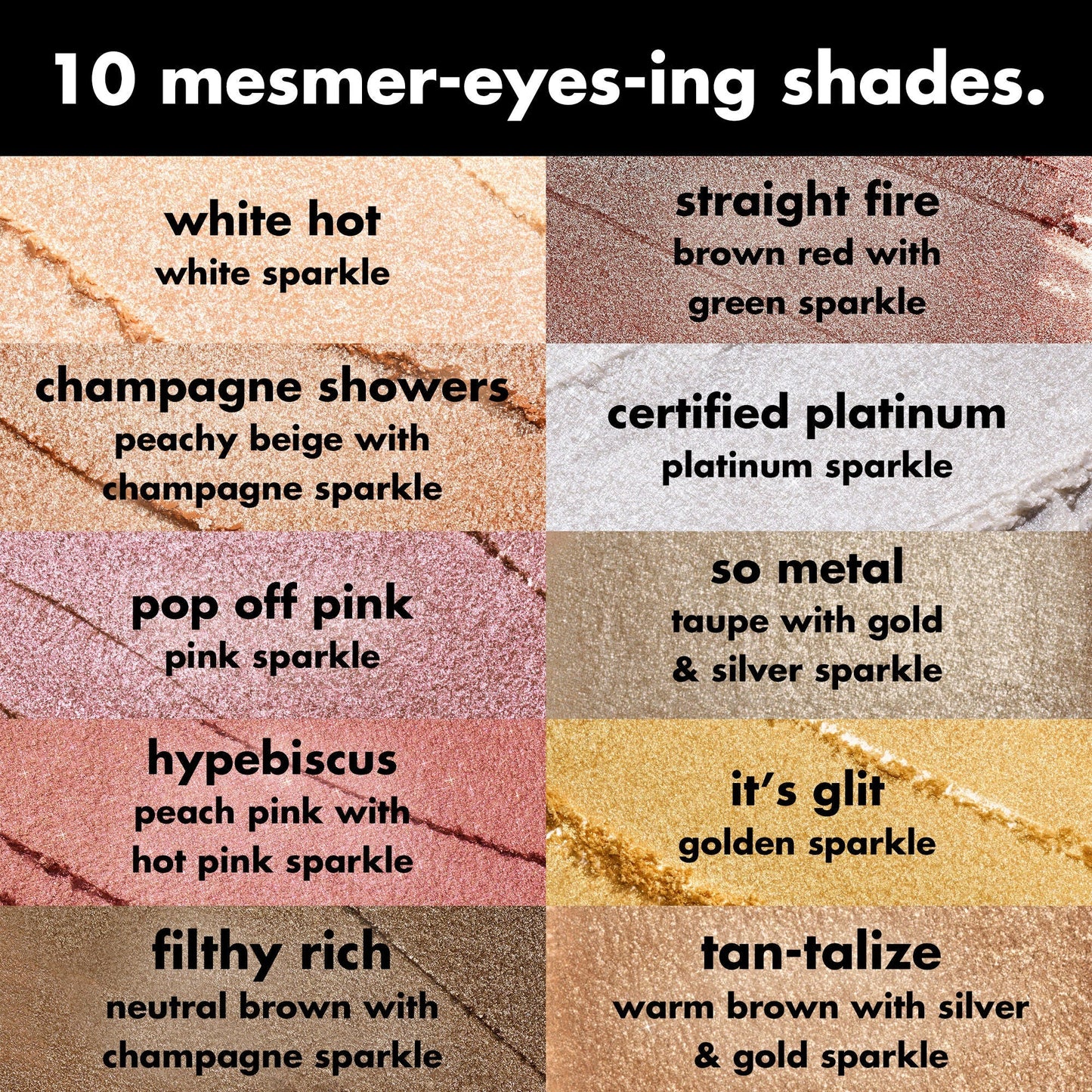 fine-as-fleck-glitter-eyeshadow-t4 0426_EDU_FineAsFleckGlitterEyeshadow_Shades_a07320f2-c485-4bd7-8b95-97a190321f0c.jpg