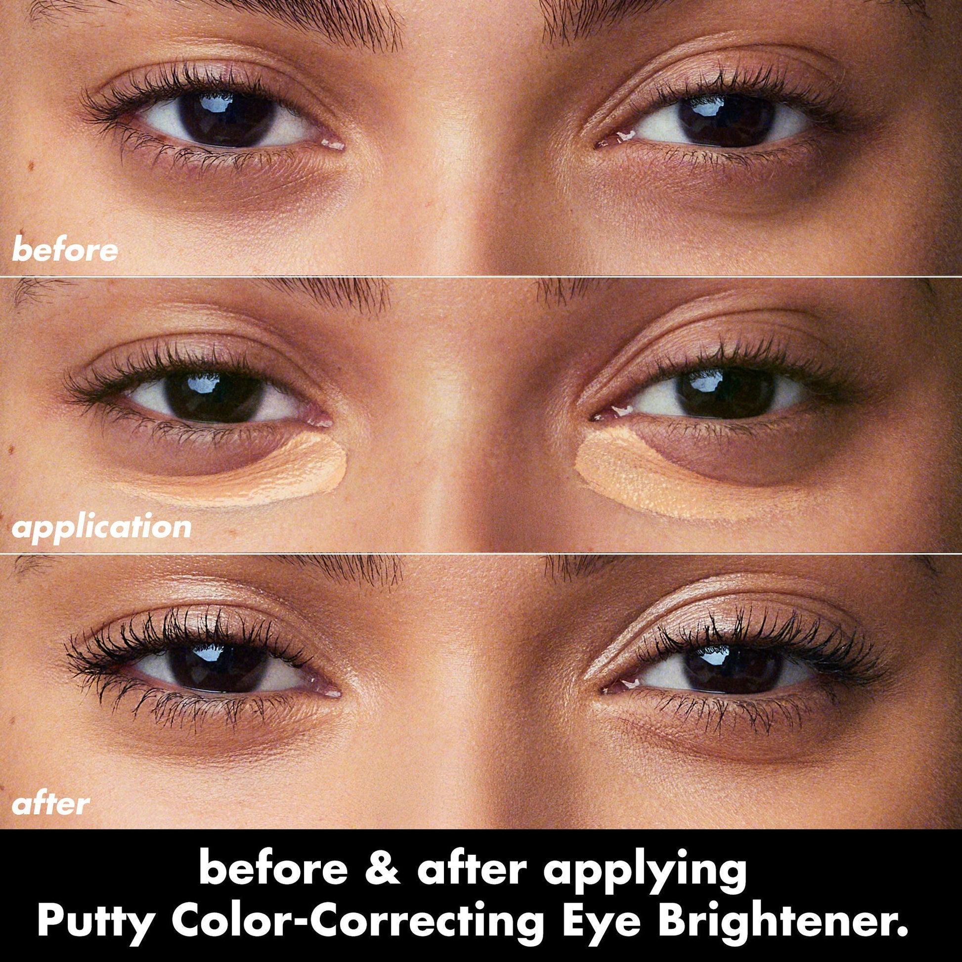 putty-color-correcting-eye-brightener-b6 0426_EDU_PuttyColorCorrectingEyeBrightener_BA_dcb4dc5f-7cb2-49db-8516-e40e9308d2af.jpg