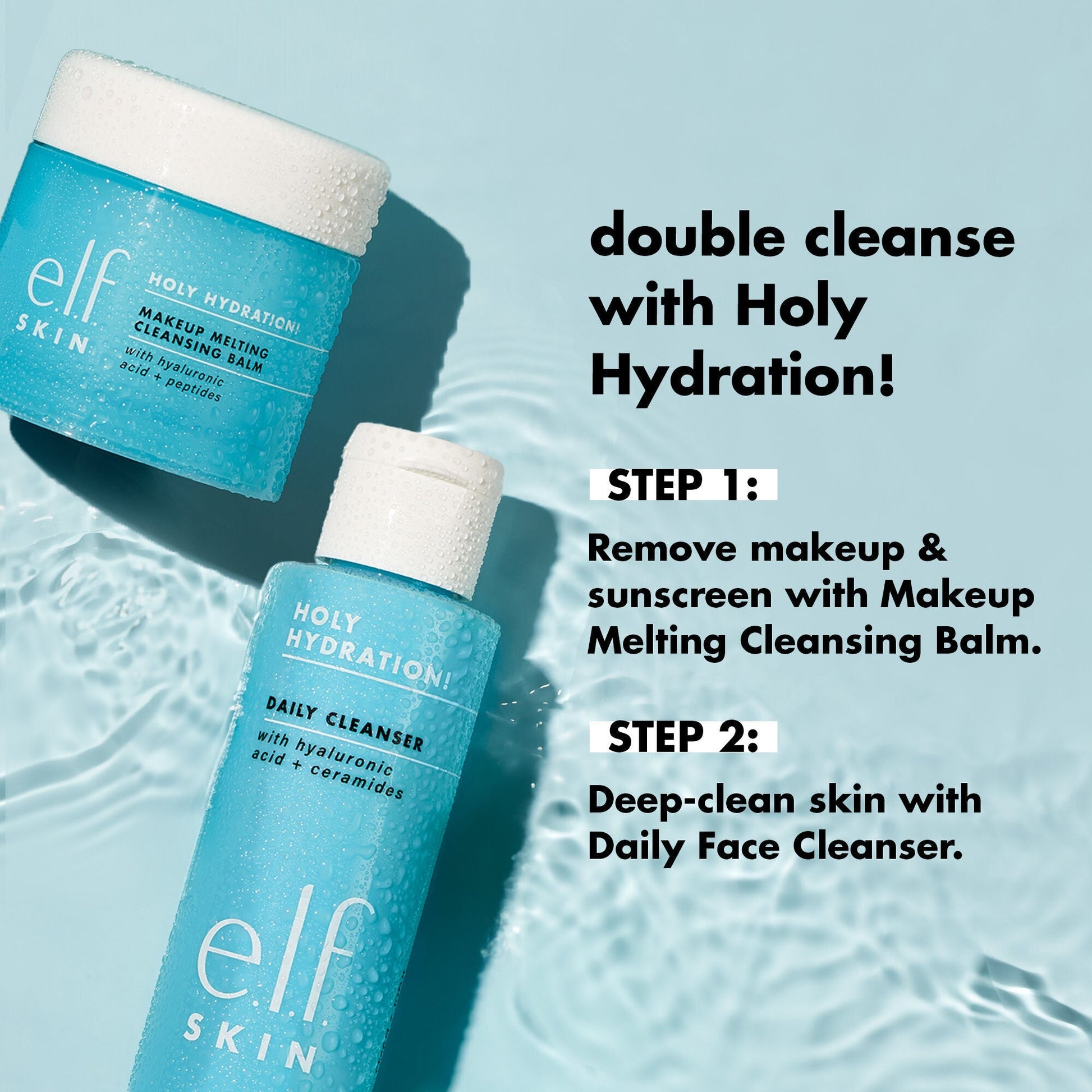 holy-hydration-makeup-melting-cleansing-balm-l5 1023_EDUCATION_CLEANSING_BALM_DOUBLE_CLEANSE_fff1ca6a-fc2b-45e7-9f71-5fefa8c61ea5.jpg