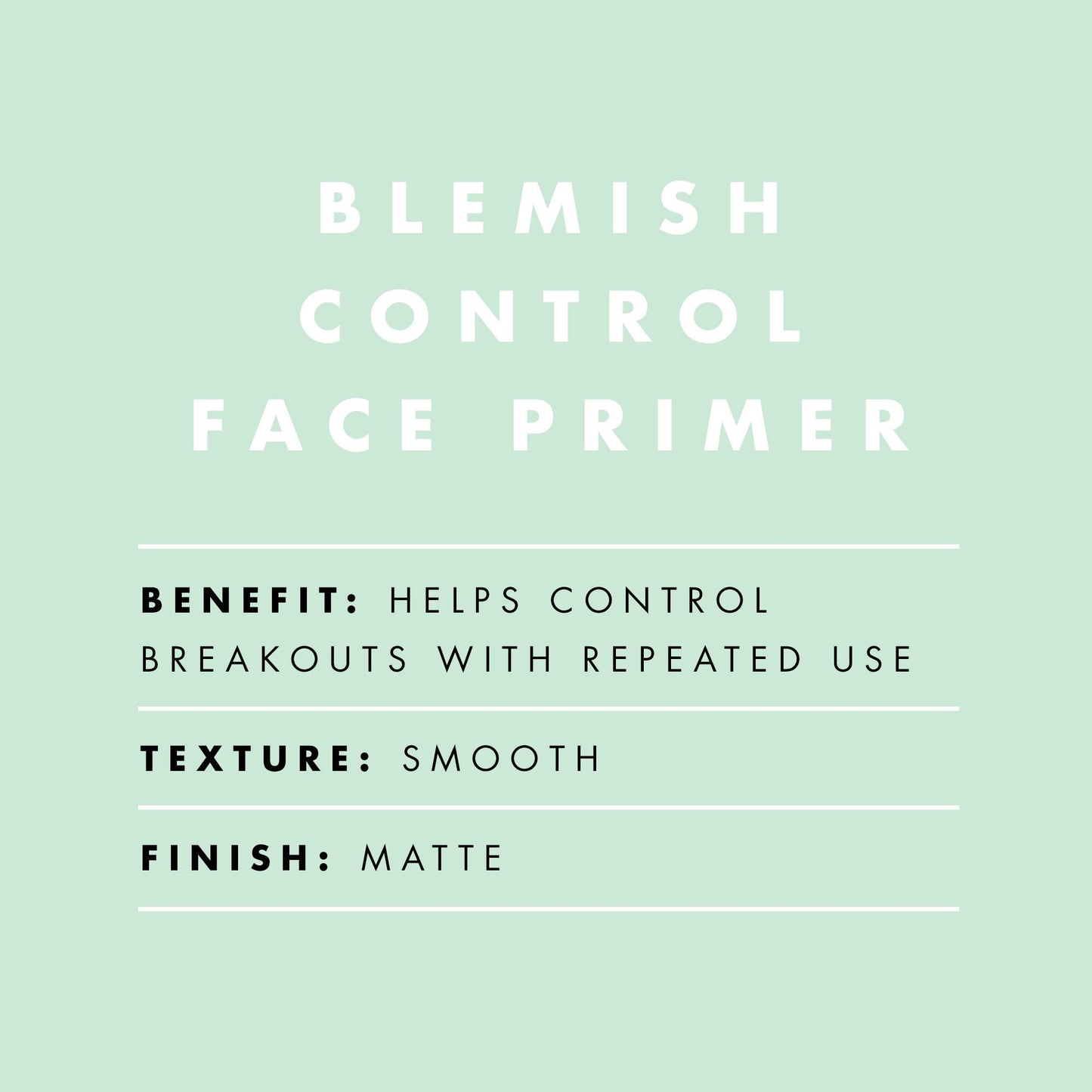 blemish-control-face-primer-large-size-b0 BlemishControlPrimer_Description_2000x2000_624621d5-7d1d-4987-8ac3-4347c928158d.jpg